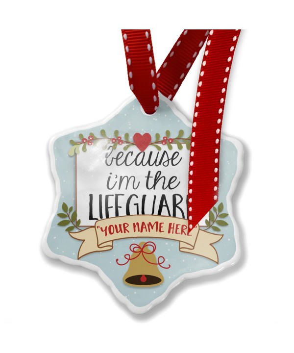 NEONBLOND Because Lifeguard Christmas Ornament